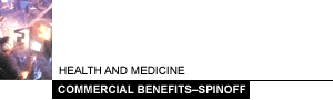 Health and Medicine Commercial benefits Spinoff with a photo of doctors seated in the ZEUS Robotic Surgical System, from which they can perform minimally invasive surgeries without suffering from fatigue or stress during lengthy operations